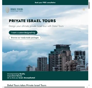 private israel tours customized just for you - dekel tours