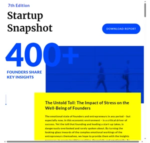 startup snapshot 7th edition the untold toll the impact of stress on the well-being of founders