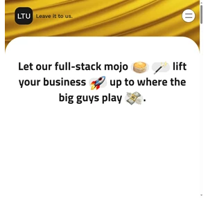 LTU Media Leave it to us