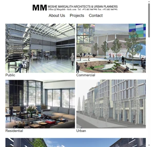 Moshe Margalith Architects Urban Planners Ltd משה מרגלית אדריכלים ומתכנני ערים בע"מ Moshe Margalith Architects Urban Planners